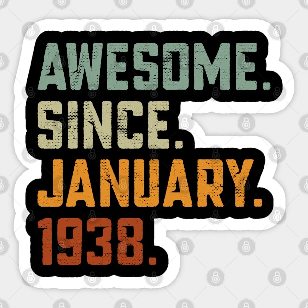 Awesome Since 1938 birthday Sticker by Gootic